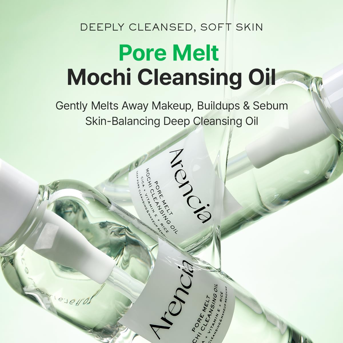 ARENCIA pouring cleansing oil close-up, texture that dissolves makeup quickly