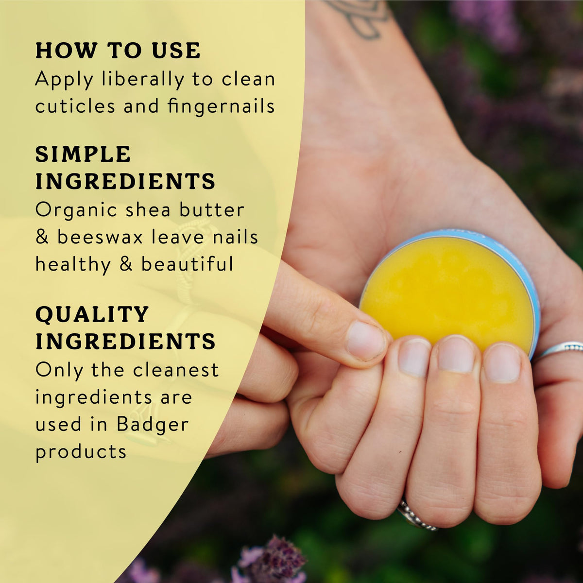 Badger ingredient arrangement highlighting plant oils and shea butter