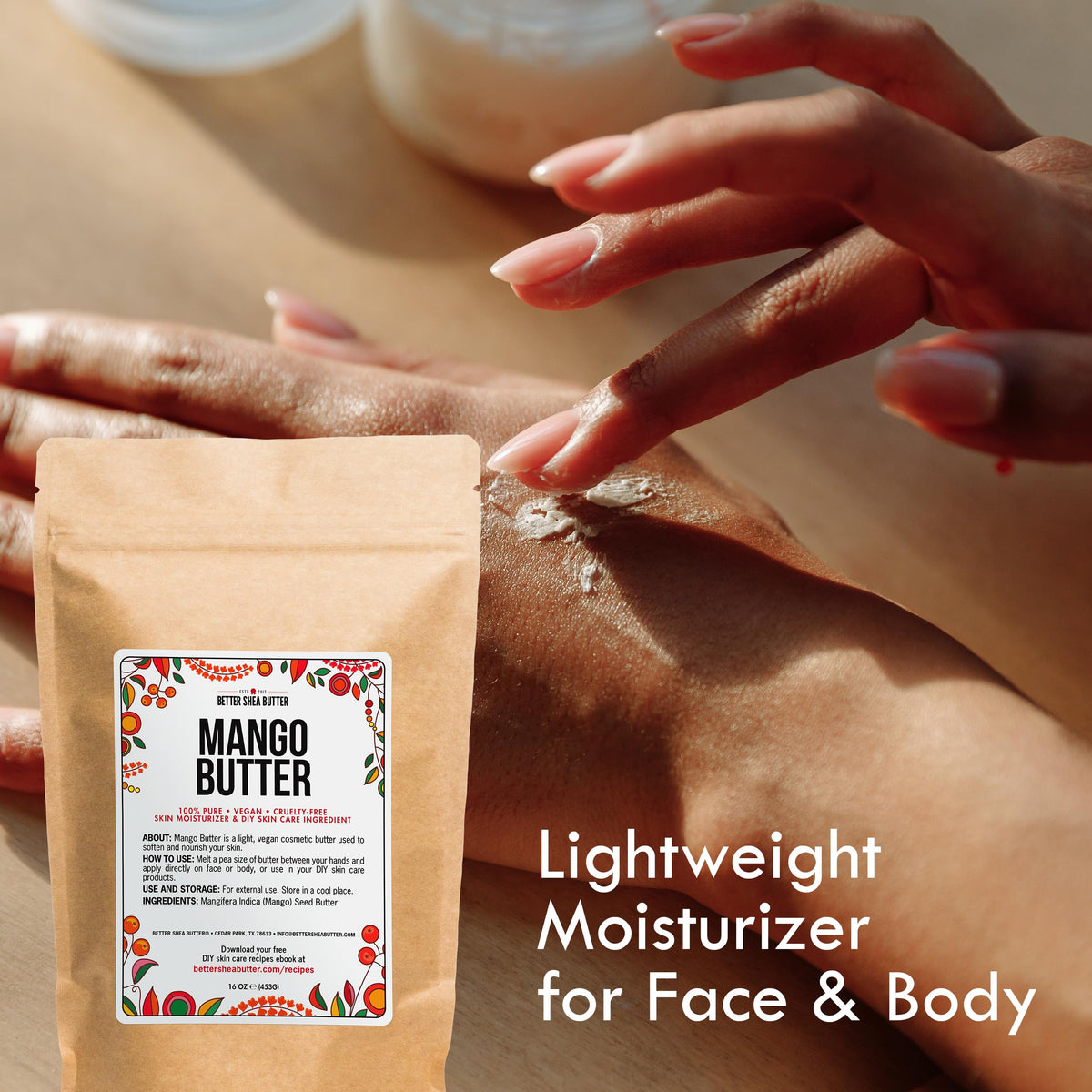Better Shea Butter label detail highlighting natural unrefined benefits