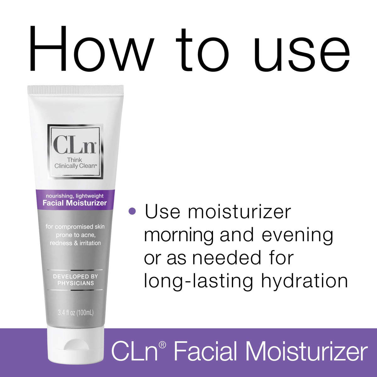 CLn moisturizer next to toiletries showing 3.4 oz scale for travel-friendly packing