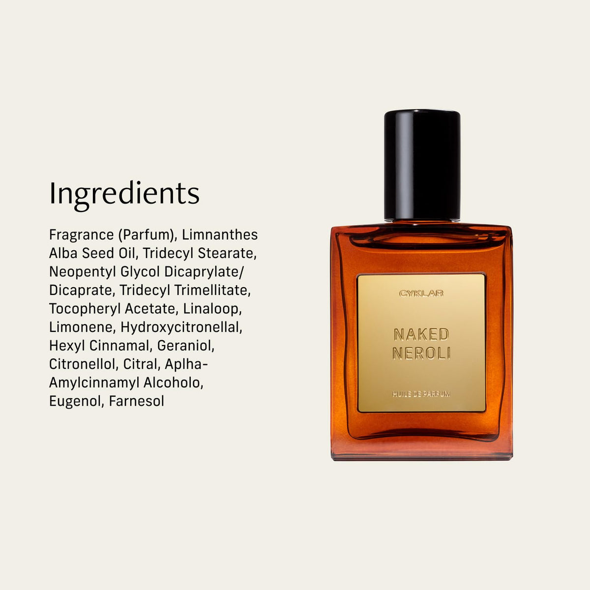 CYKLAR label closeup displaying Naked Neroli notes and product details
