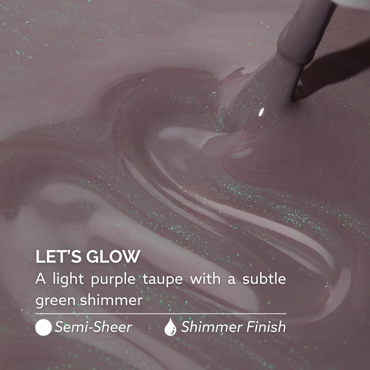 Dazzle Dry close-up shimmer revealing subtle green shimmer benefit