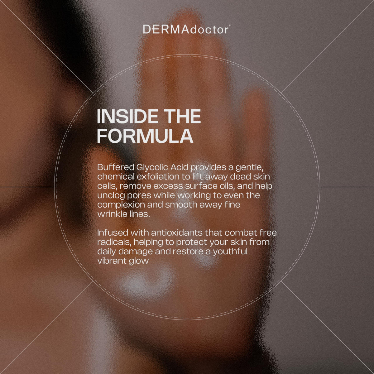 DERMAdoctor label showing key ingredients and dermatologist formulation