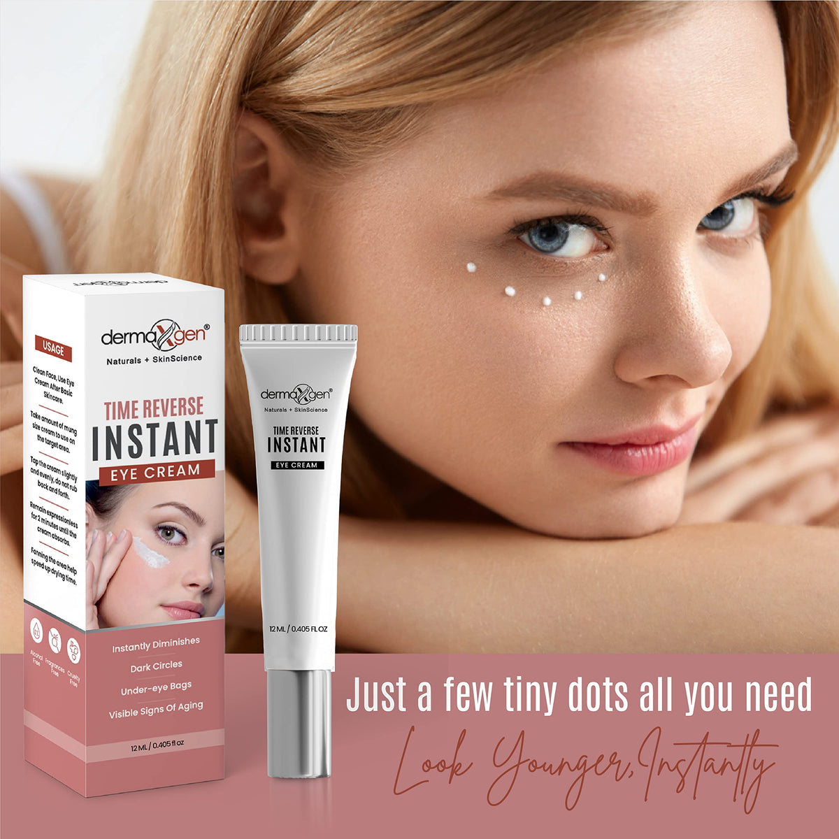 DERMAXGEN applying pea-sized amount under eye demonstrating minimal use benefit
