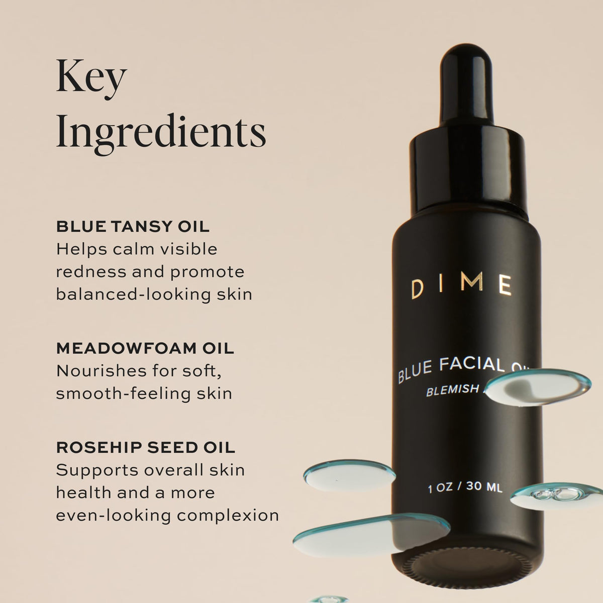 DIME blue facial oil texture close-up drop highlighting lightweight absorbent feel