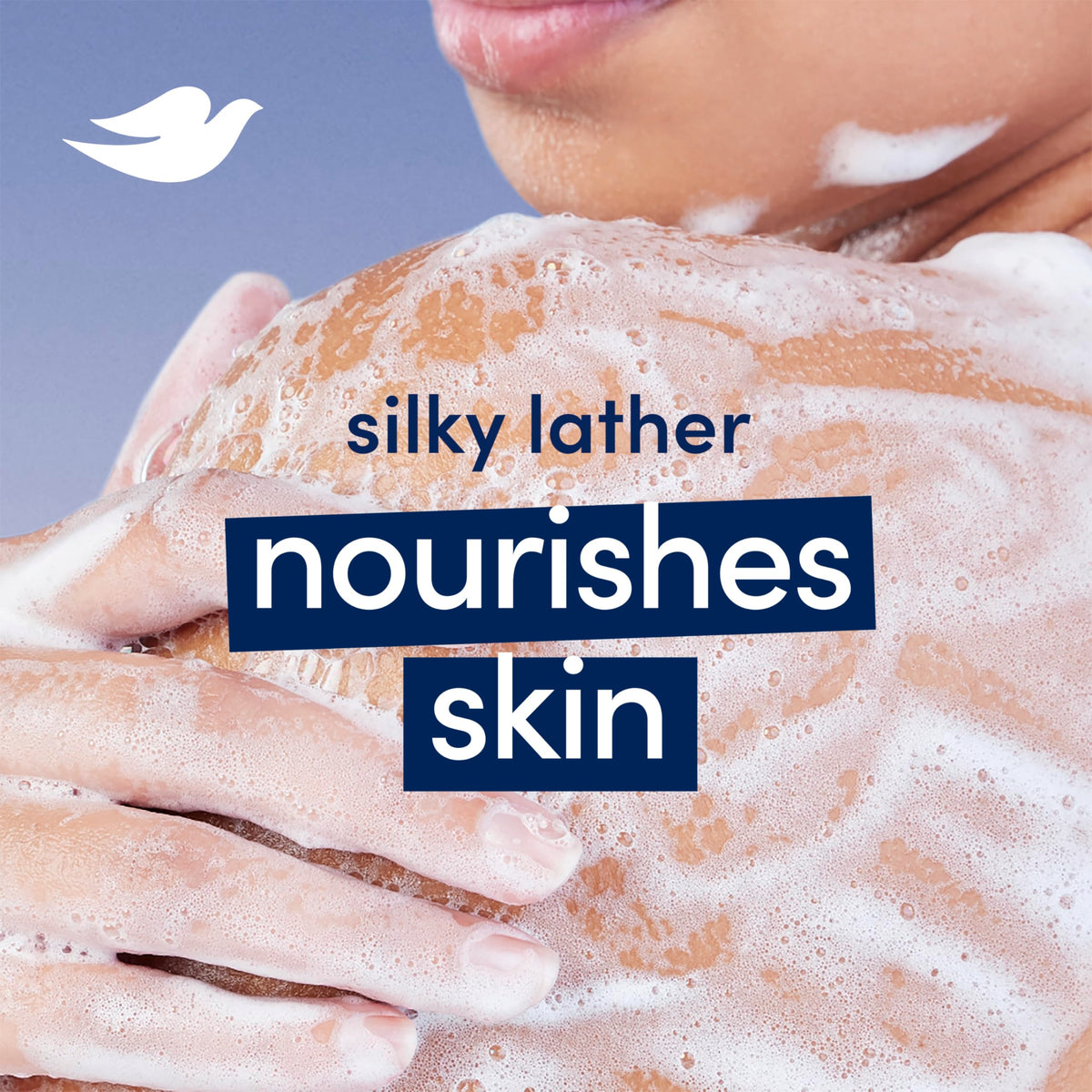 Dove creamy lather texture demonstrating rich foam and gentle cleanse