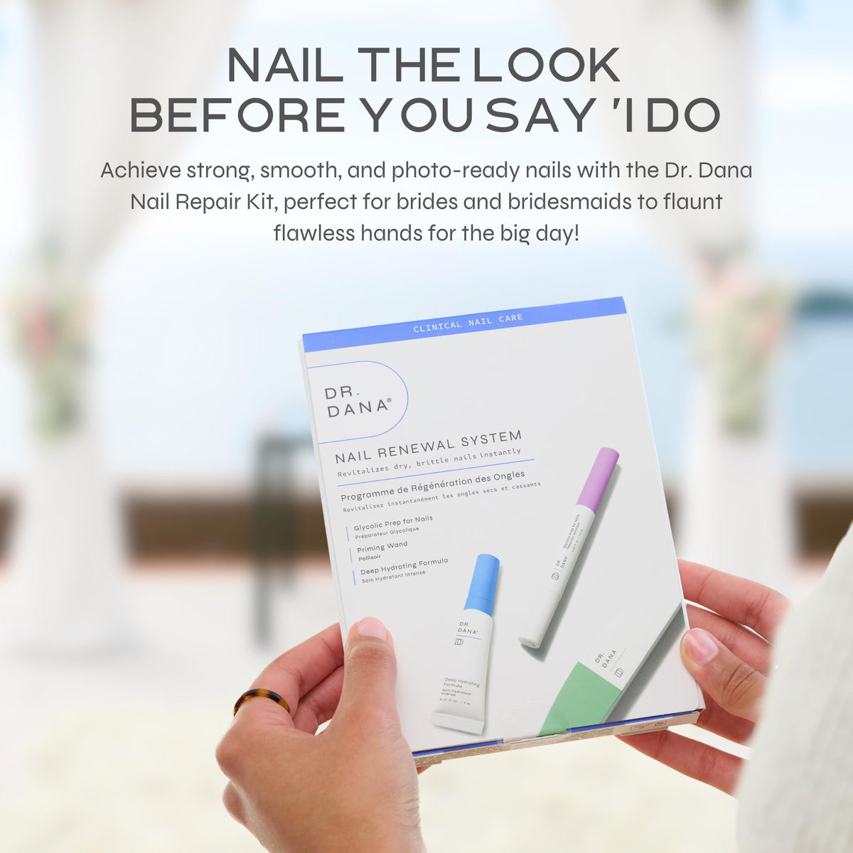 Dr. Dana nails styled for a bride highlighting glossy, healthy look