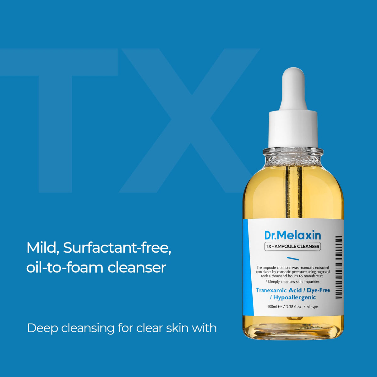 Dr.Melaxin bottle label close-up highlighting tranexamic acid ampoule