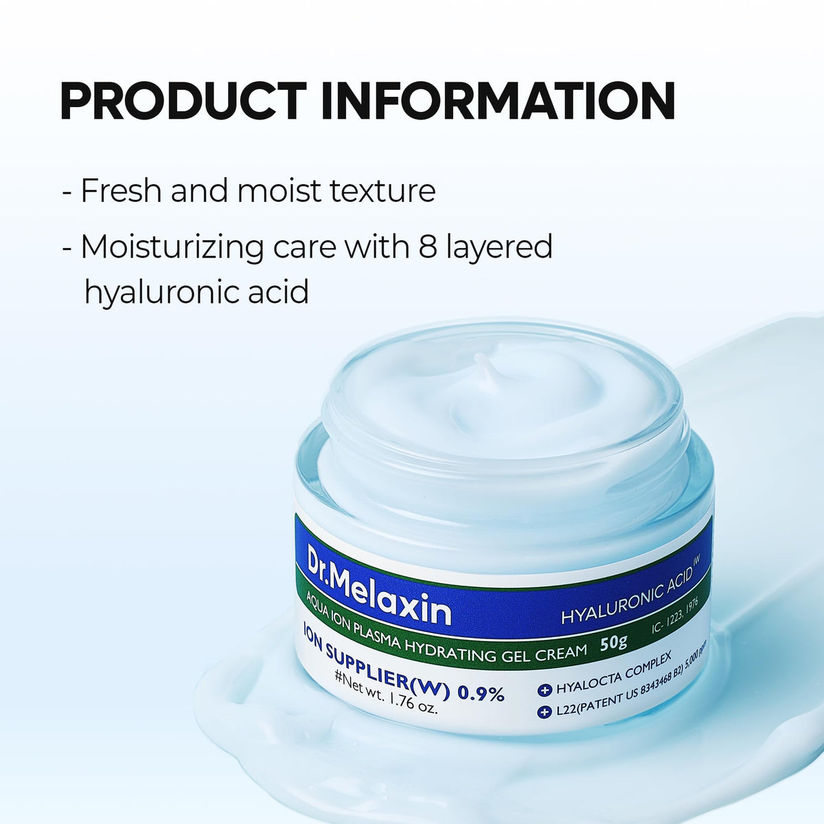 Dr.Melaxin open jar revealing smooth gel cream and easy scoopability