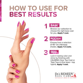 Dr.'s Remedy in-use manicure application demonstrating easy, even coverage