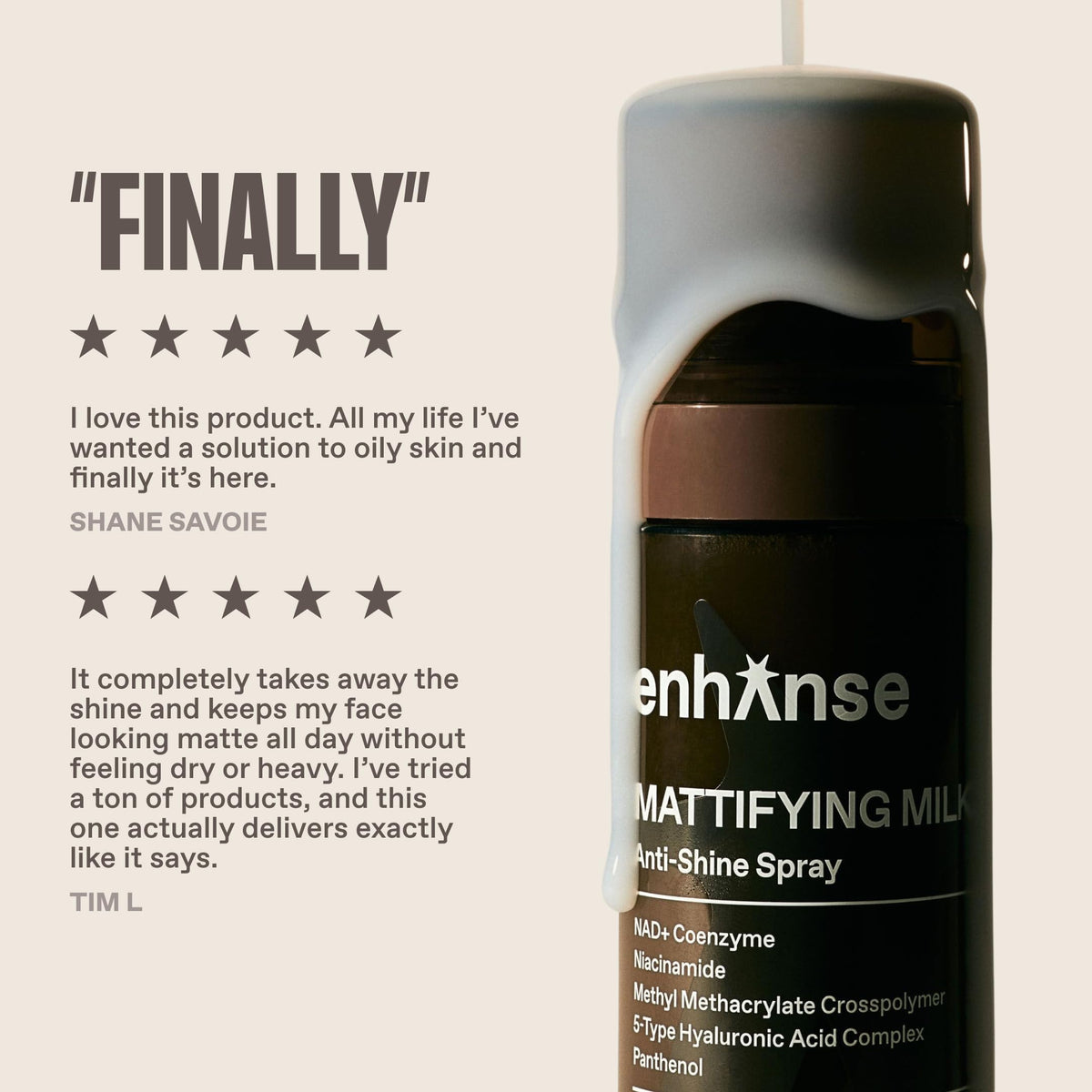 ENHANSE mist on skin showing before and after reduced shine