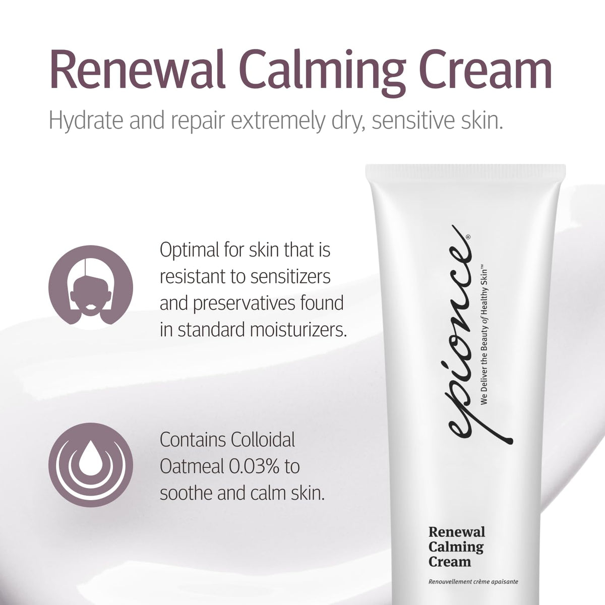 Epionce cream close-up texture highlighting rich calming emollience