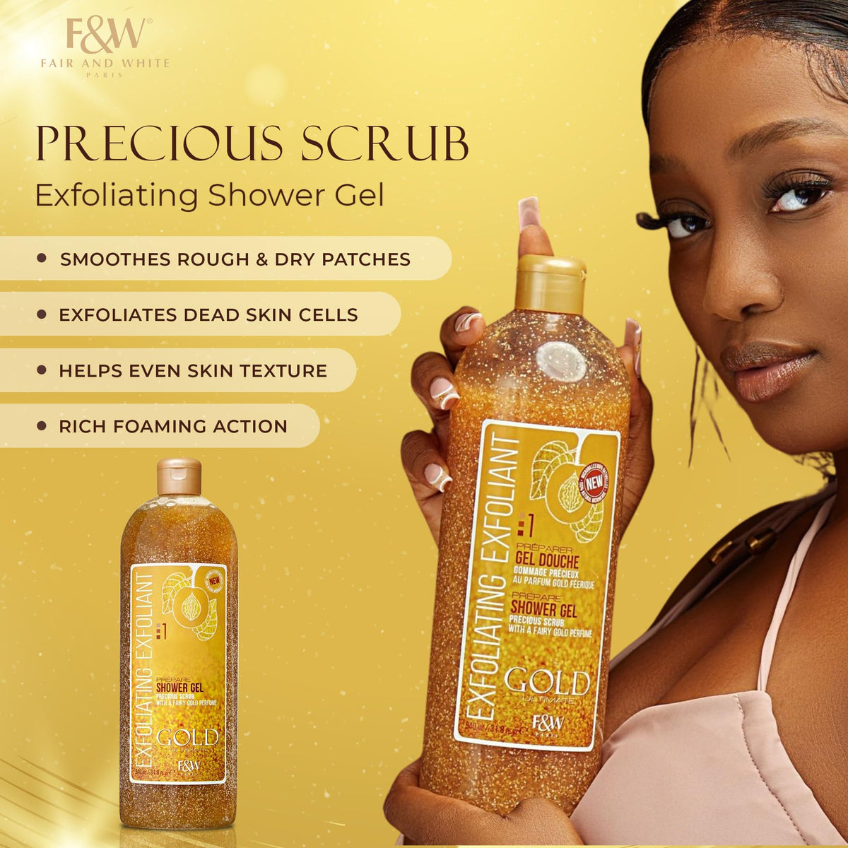 FAIR & WHITE body scrub being massaged on wet skin benefit: smooths and refreshes skin