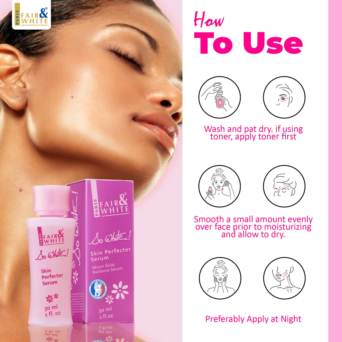 FAIR & WHITE serum applied to facial spot for targeted treatment