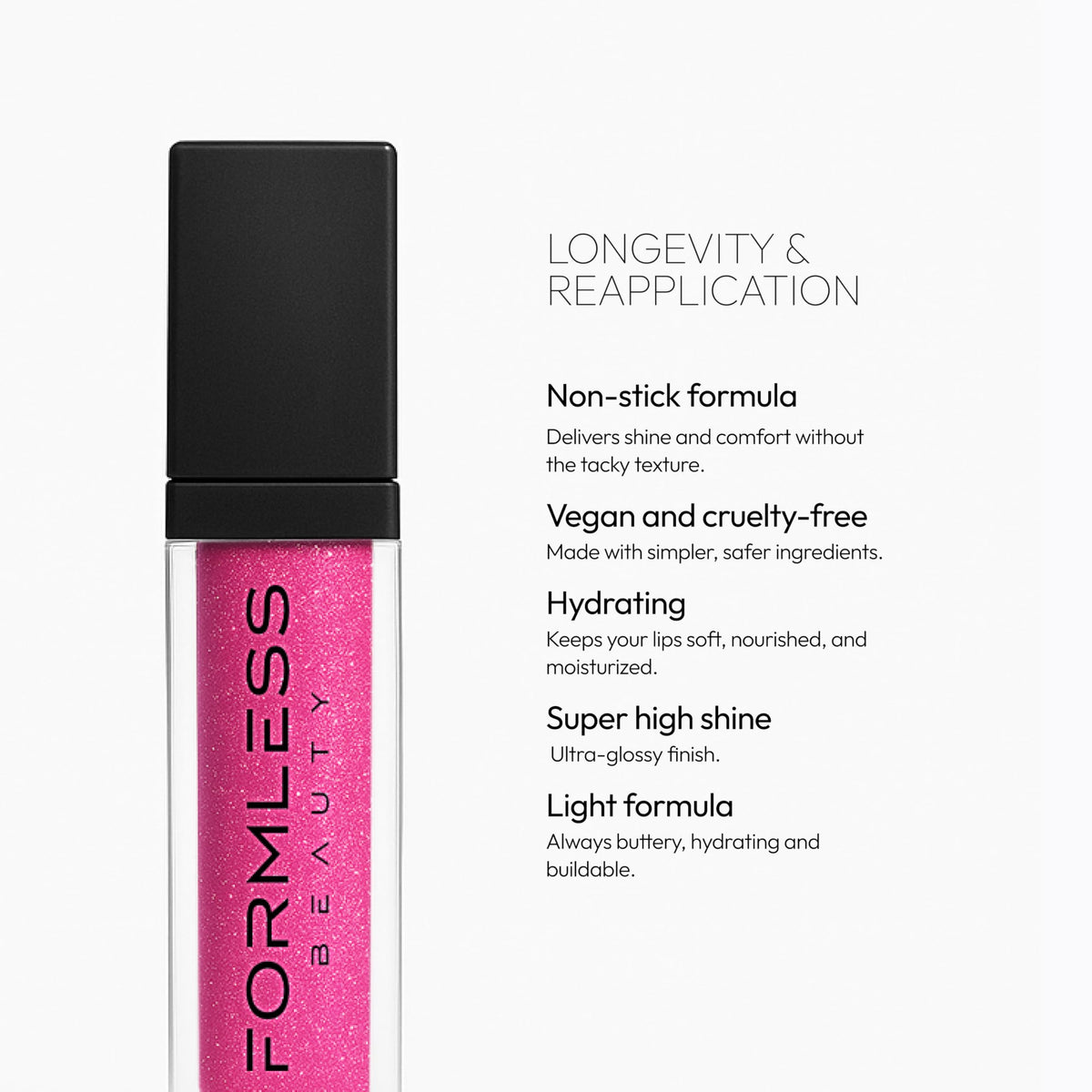 Formless Beauty size comparison beside lipstick tube shows compact gloss dimensions and portability benefit