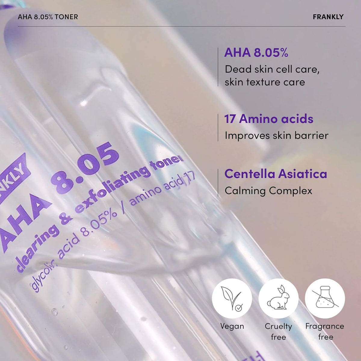 FRANKLY texture drop showing lightweight liquid for fast absorption and gentle exfoliation