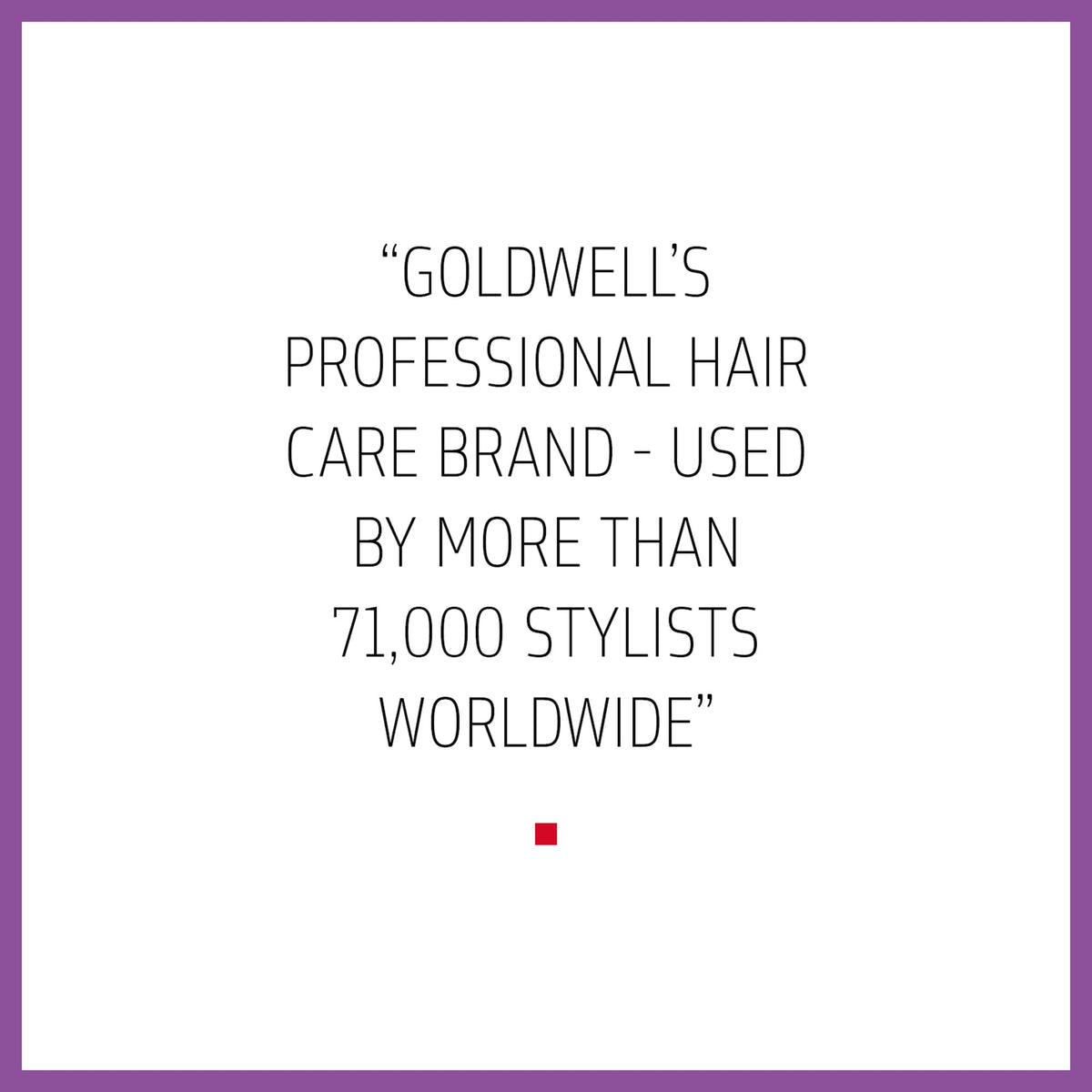 Goldwell lifestyle bathroom shelf display suggesting daily salon-quality care