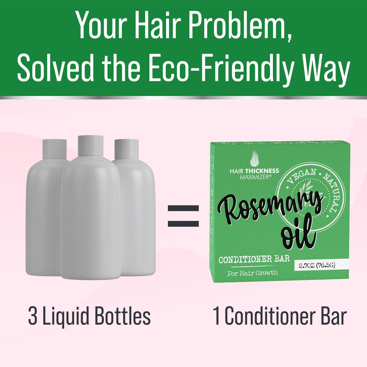 Hair Thickness Maximizer bar beside liquid bottle showing bottle-free savings