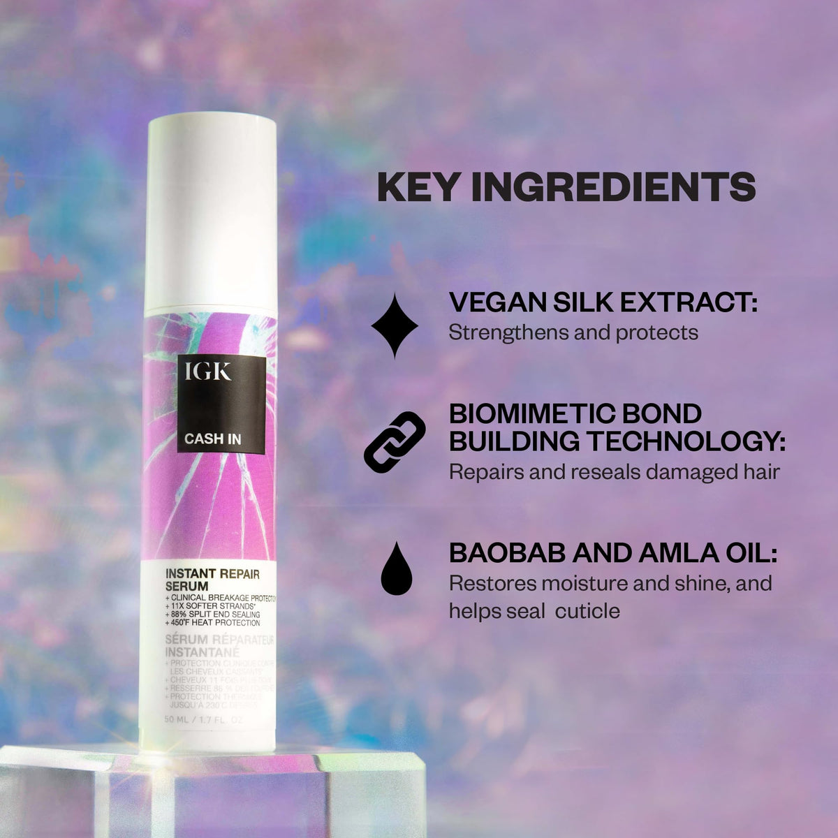 IGK Cash In ingredients label close-up highlighting vegan silk and bond tech benefits