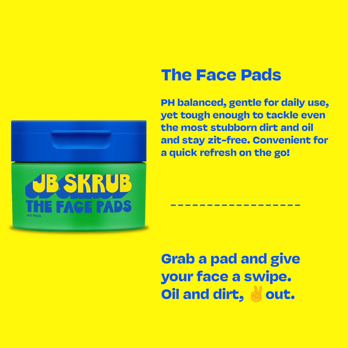 JB SKRUB open pack revealing pre-soaked wipes for quick use