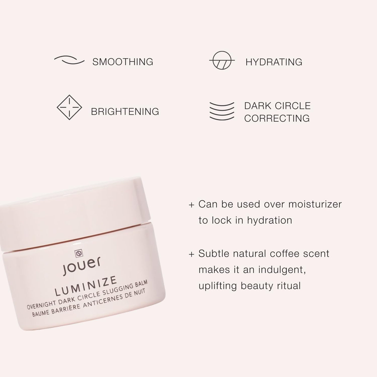 Jouer closeup of balm texture highlighting creamy, hydrating finish