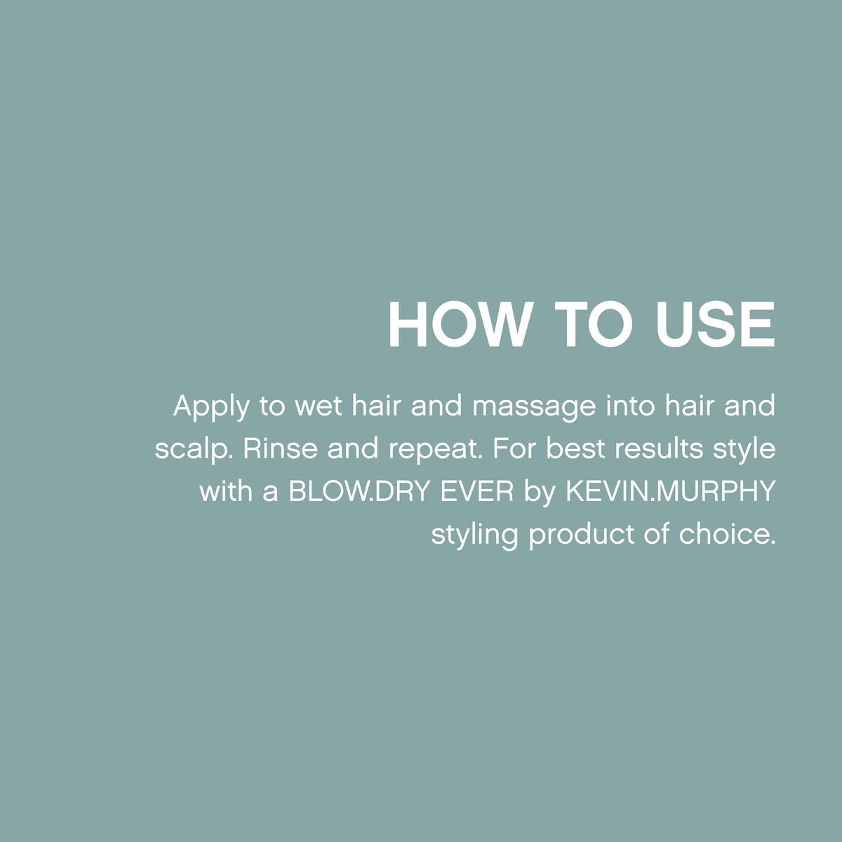 KEVIN.MURPHY in-shower scene with hand applying shampoo for cleaner styling