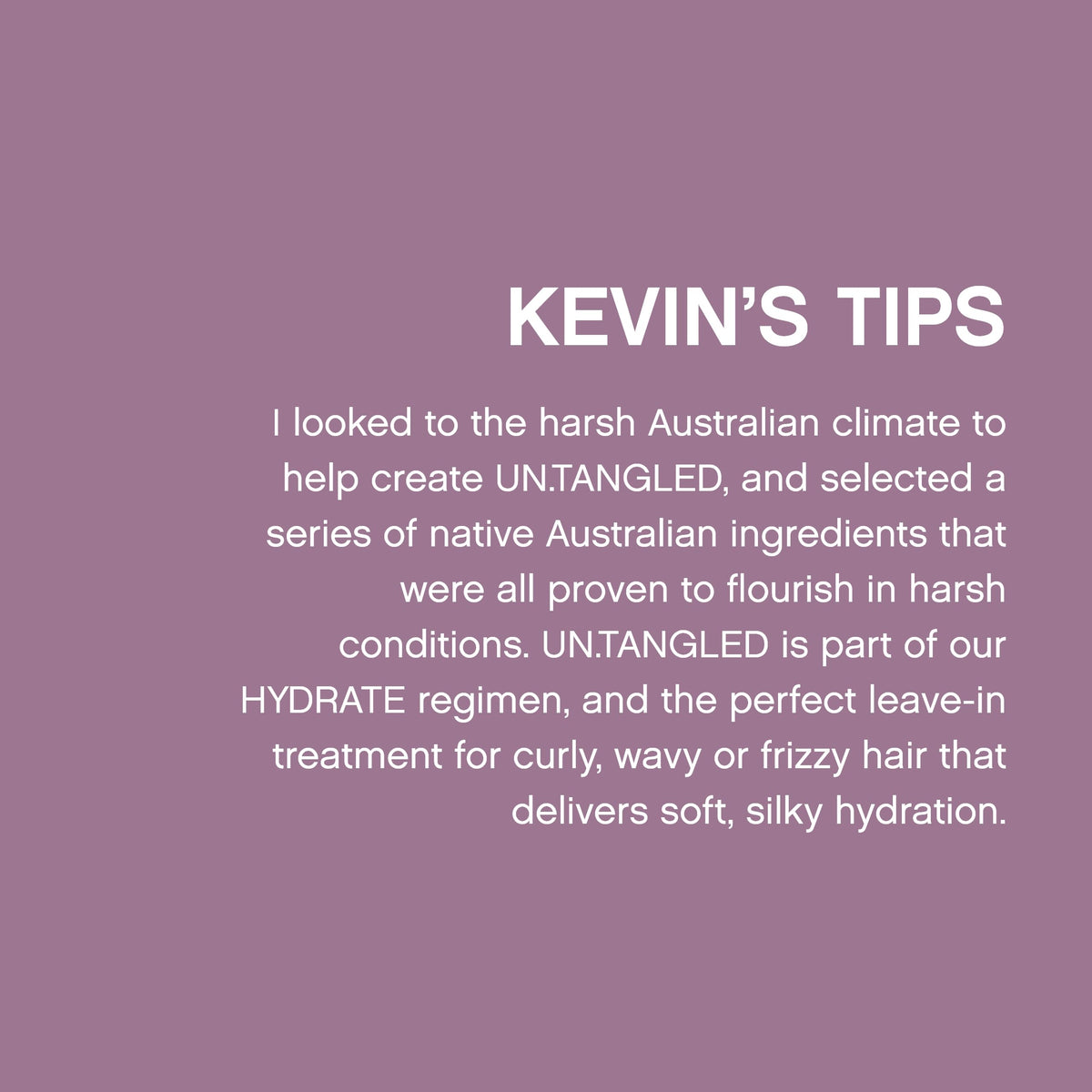 KEVIN.MURPHY UN.TANGLED ingredient label closeup showing natural extracts