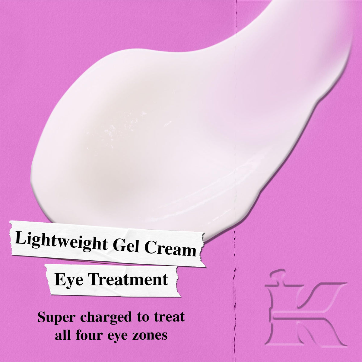 Kiehl's gel texture close-up highlighting smooth, fast-absorbing finish
