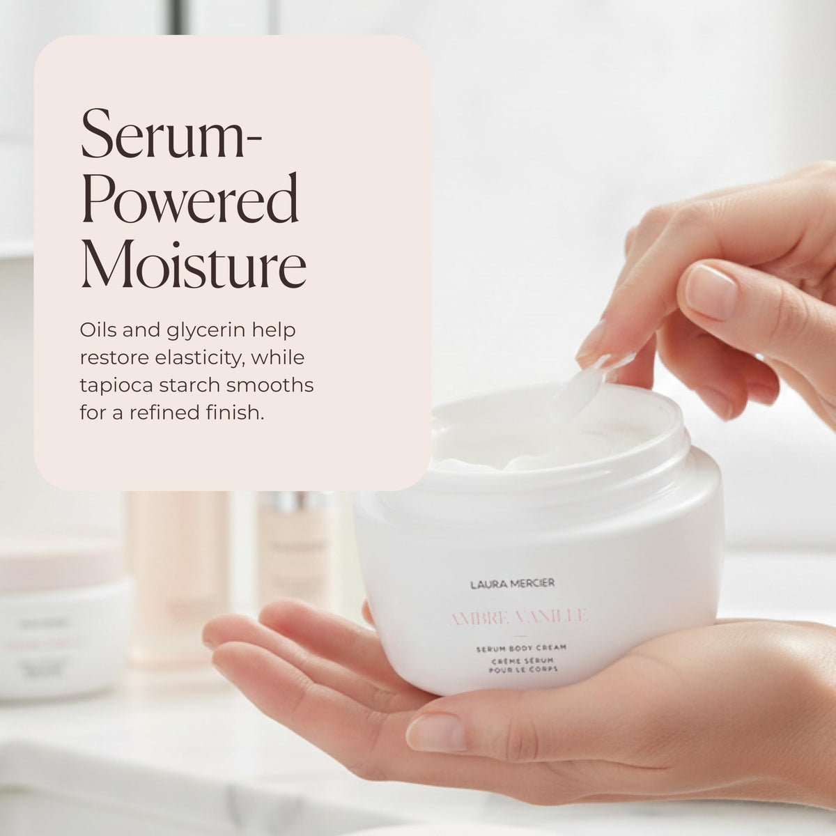 Laura Mercier jar on bathroom vanity suggesting daily indulgent moisturizing benefit