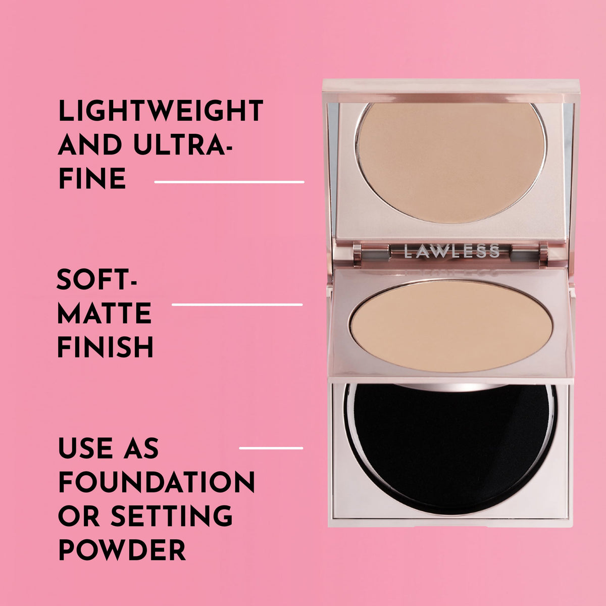 LAWLESS close-up of ultra-fine powder texture illustrating smooth blur benefit