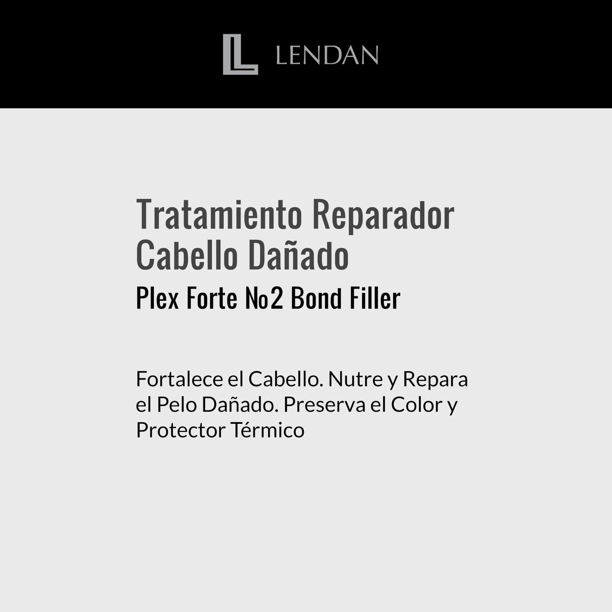 Lendan Plex Forte Nº2 before and after strand comparison showing visible repair