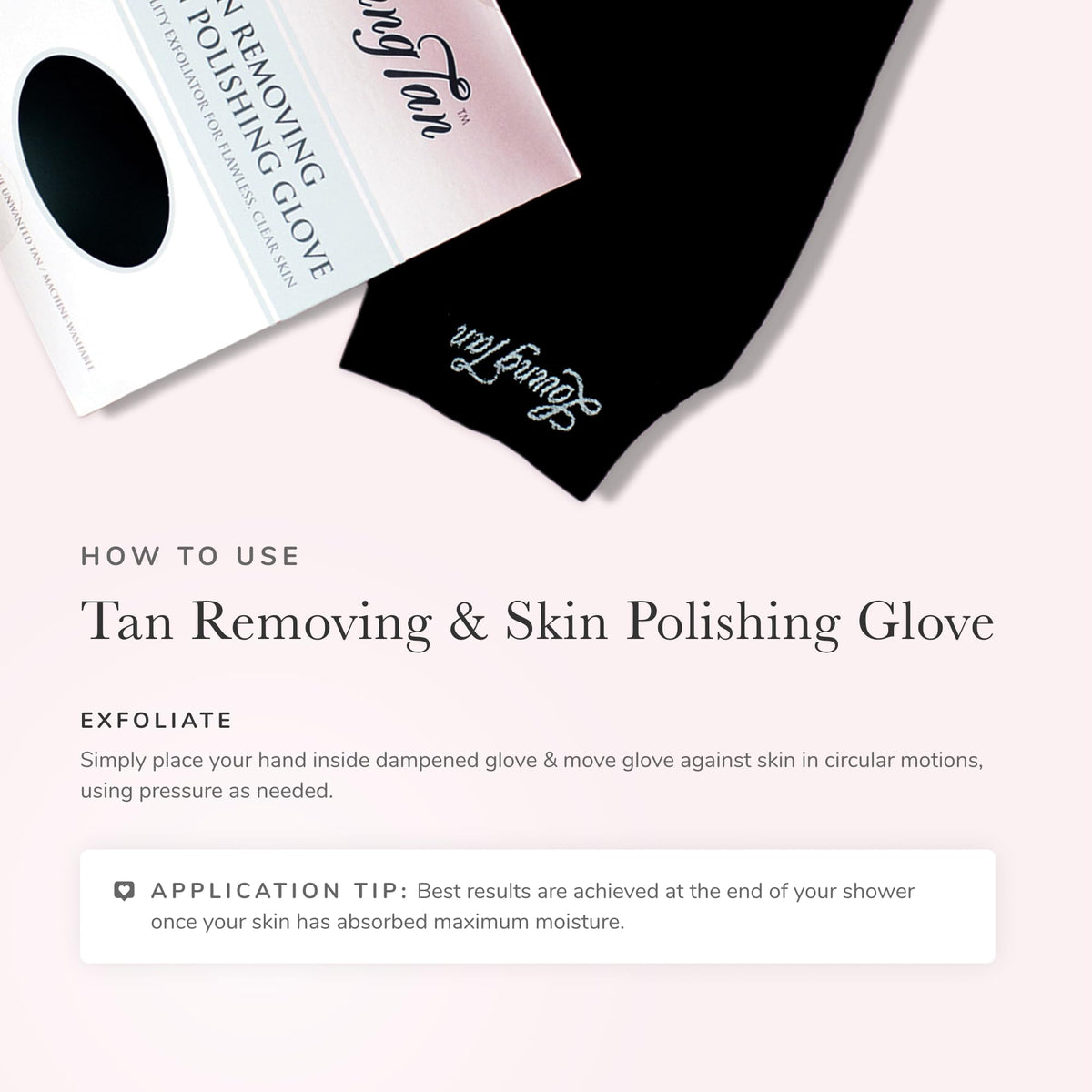 Loving Tan glove staged in bathroom setting for quick pre-tan prep benefit