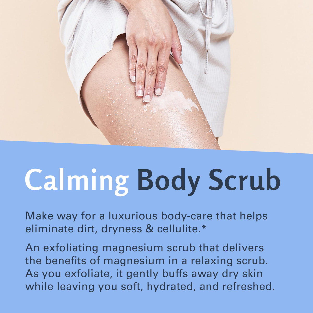 M3 Naturals scrub massaging on leg to soothe muscles and buff skin