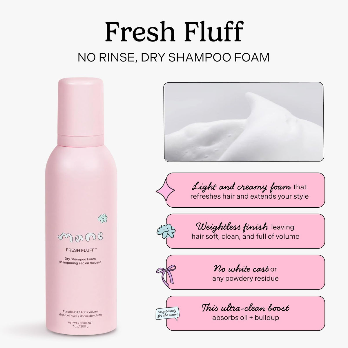 Mane Fresh Fluff foam dispense closeup demonstrating airy creamy texture