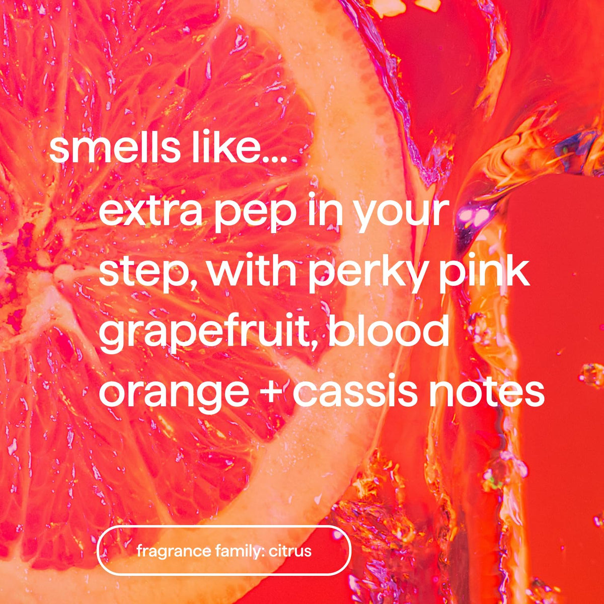 Method pink grapefruit close-up foam texture highlights gentle moisturizing action