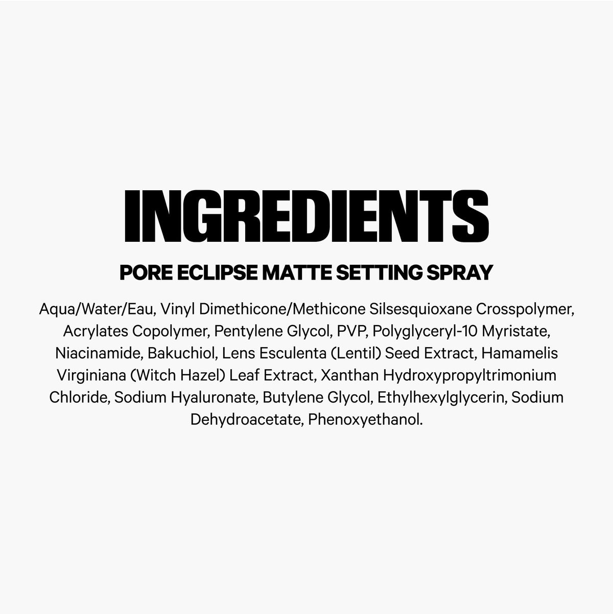 Close-up of Milk Makeup ingredients panel emphasizing clean formula