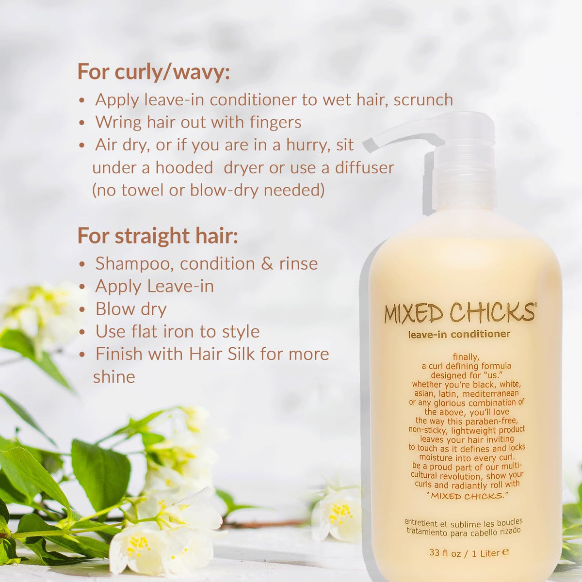 Mixed Chicks applied during detangling to reduce knots and breakage