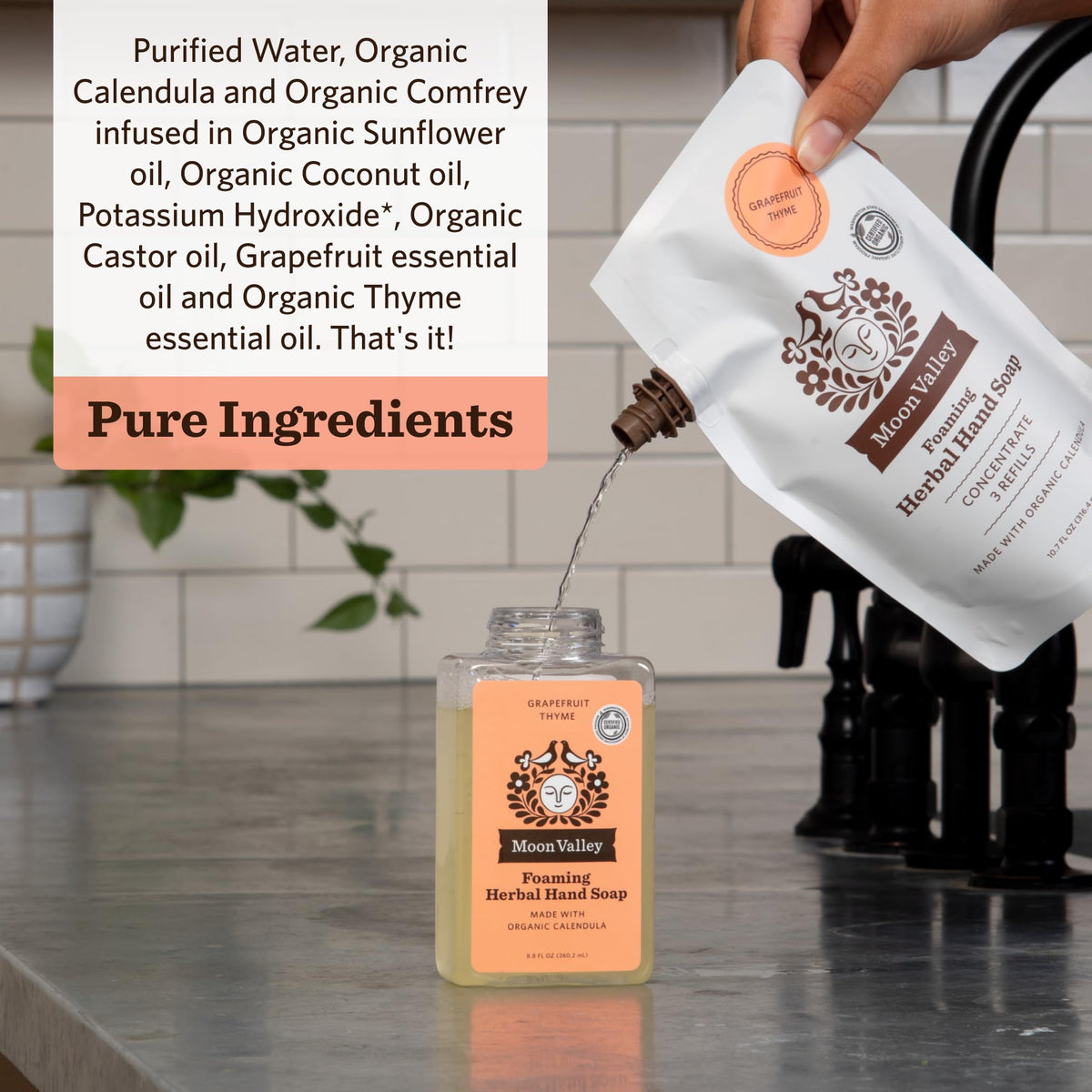 Moon Valley Organics pouring pouch into foaming dispenser demonstrating easy refill