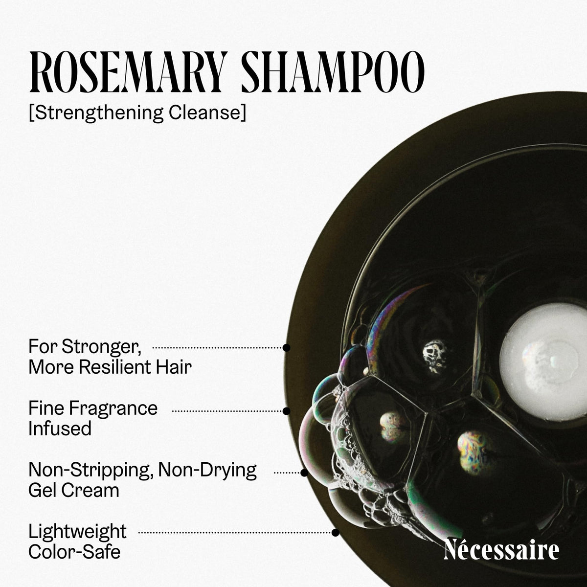 Nécessaire ingredients label close-up highlighting rosemary, proteins, ceramides benefits