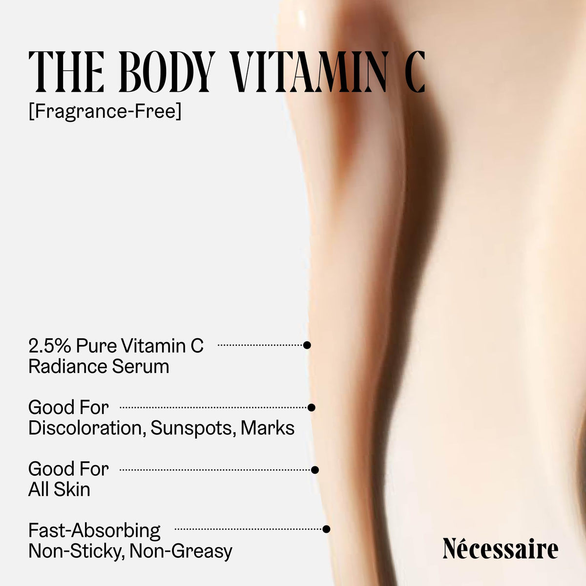 Nécessaire applying serum on shoulder to brighten and even skin tone