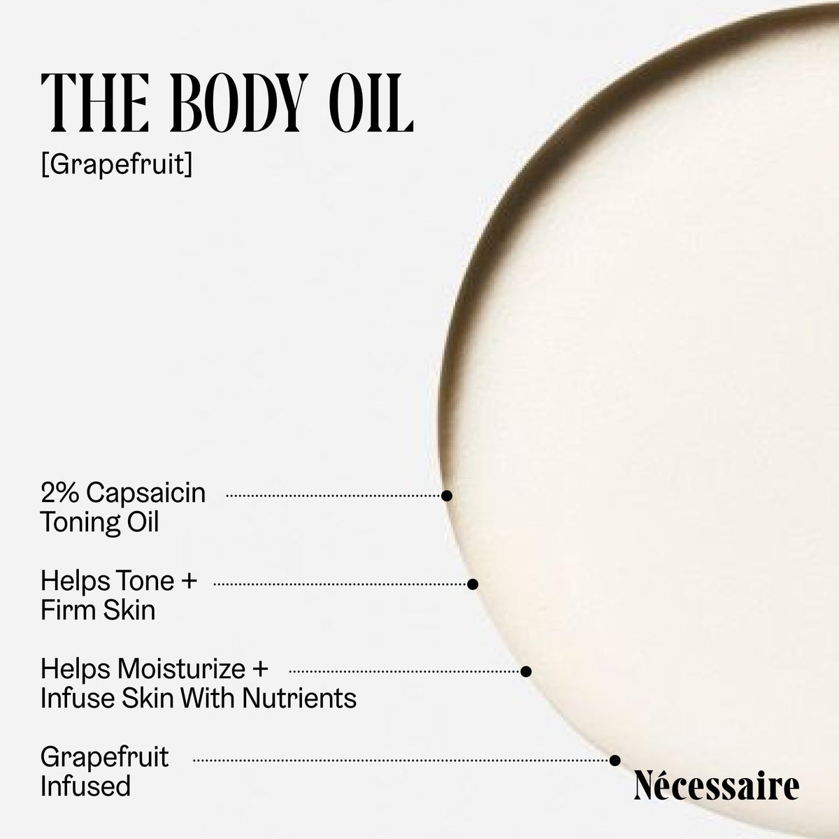 Nécessaire close-up oil droplet highlighting lightweight texture and absorption