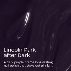 OPI label closeup of Lincoln Park After Dark highlighting formula and durability