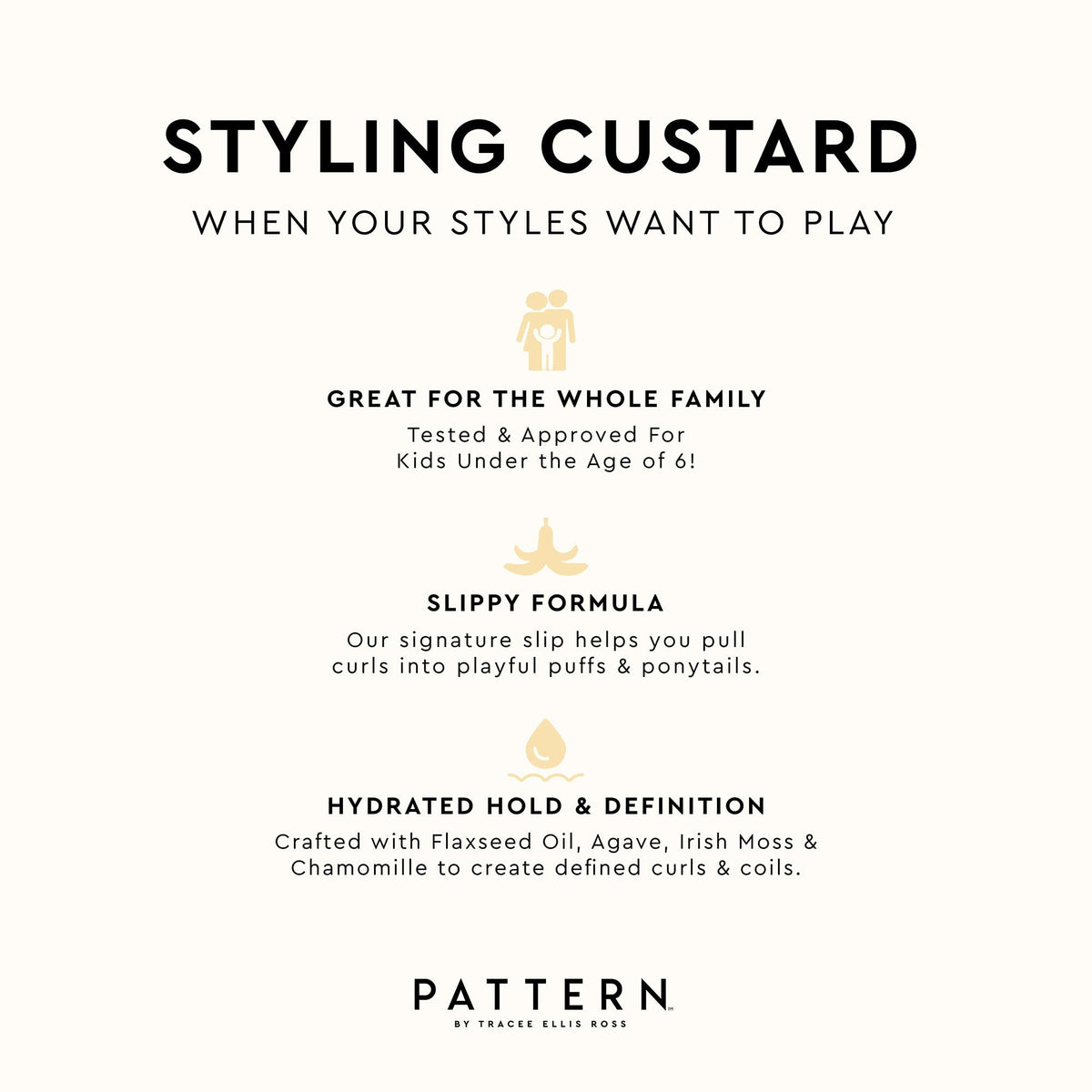 PATTERN styling custard jar open to show rich texture and high shine