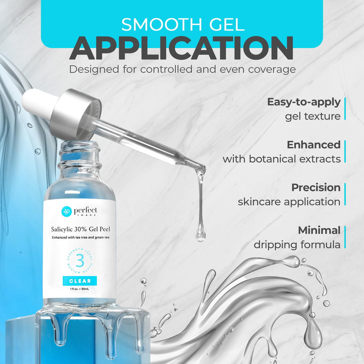 Perfect Image viscous gel texture close-up showing controlled application benefit