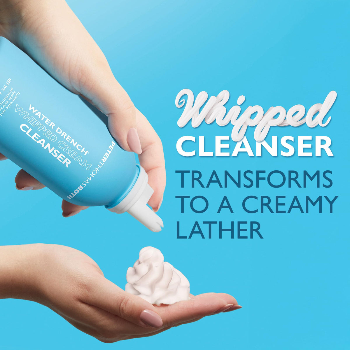 Peter Thomas Roth whipped cream texture close-up demonstrating gentle lather