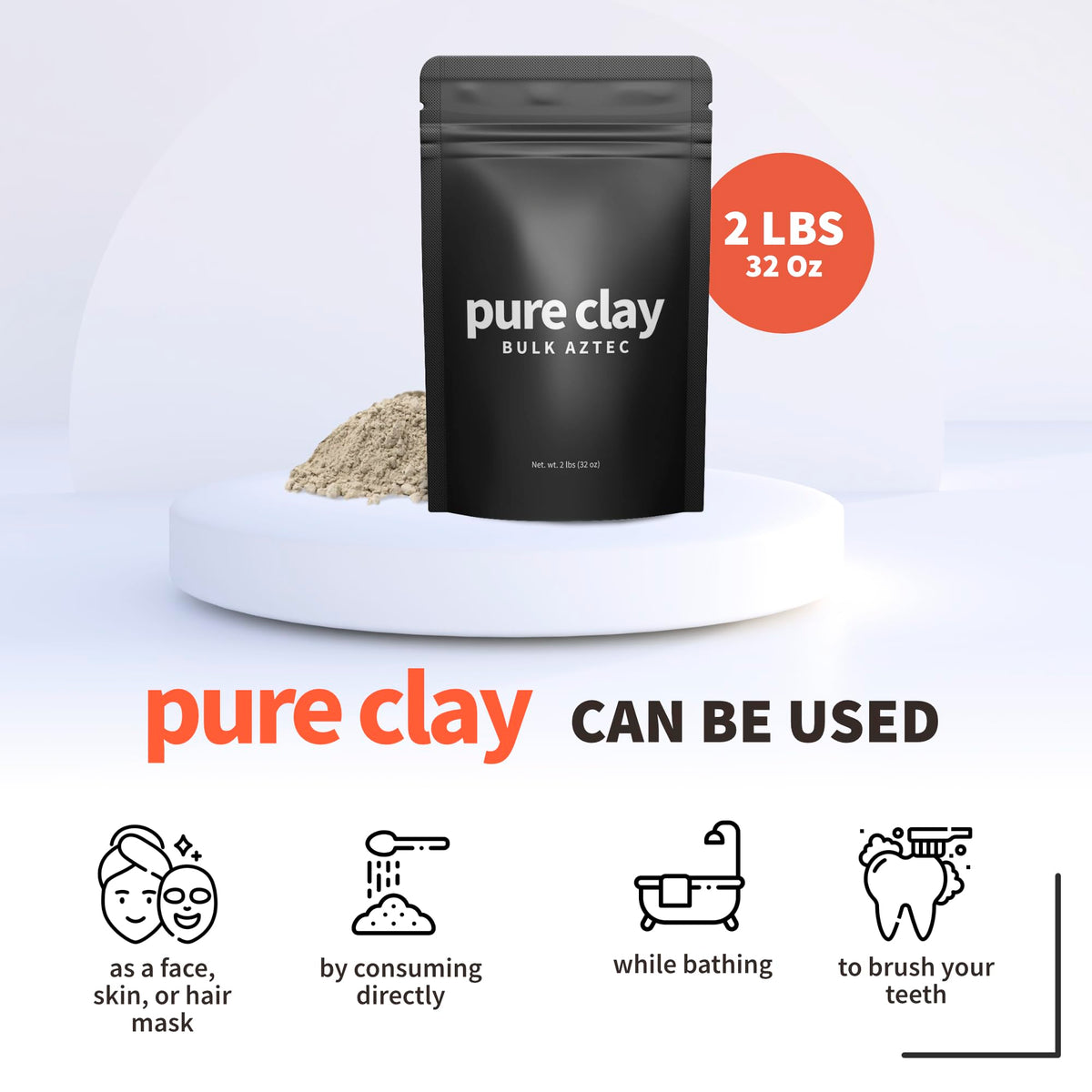 PURE CLAY pouch beside a measuring spoon showing 2 lb scale and generous supply