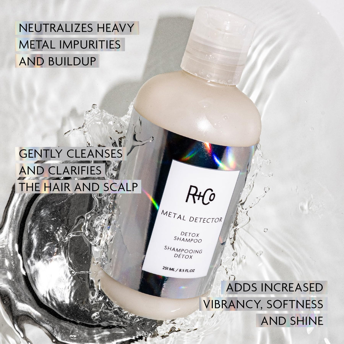 R+Co METAL DETECTOR gel texture close-up highlighting gentle formula for color-safe detox