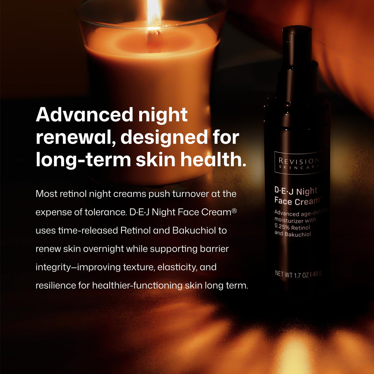 Revision Skincare D·E·J Night Face Cream on bedroom nightstand showing evening routine convenience benefit