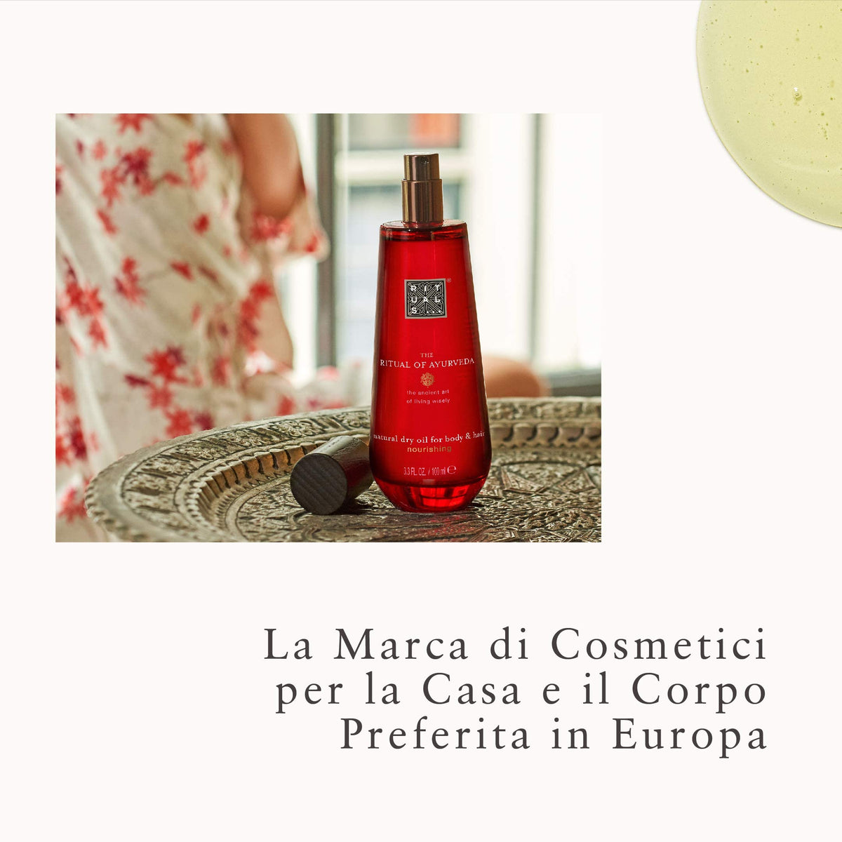 RITUALS applying VATA dry oil to legs demonstrating instant nourishment and non-greasy finish
