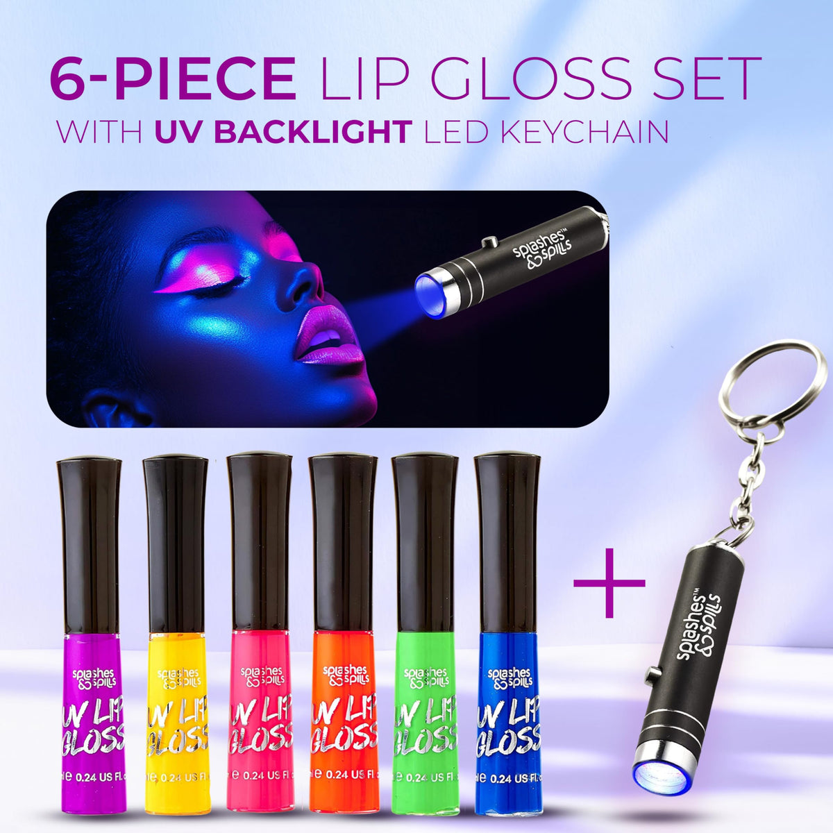 splashes & spills glosses glowing under UV club light for dramatic impact